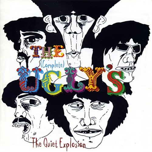 Uglys - The Complete Ugly's - The Quiet Explosion (Reissue) (1965-69/2004)