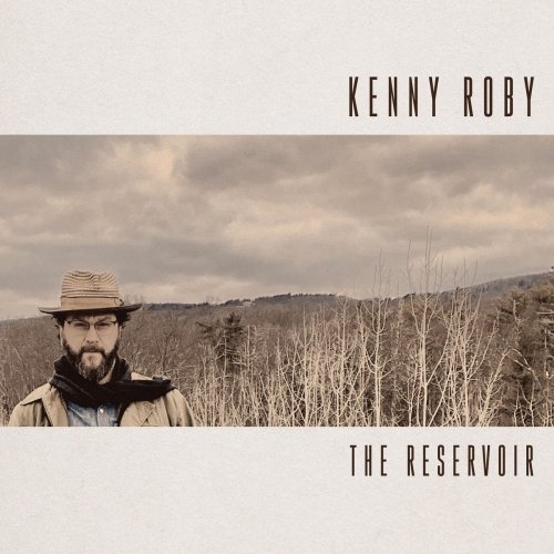 Kenny Roby - The Reservoir (2020)