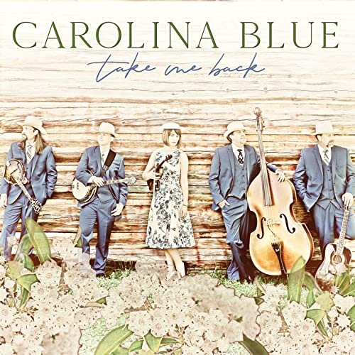 Carolina Blue - Take Me Back (2020)