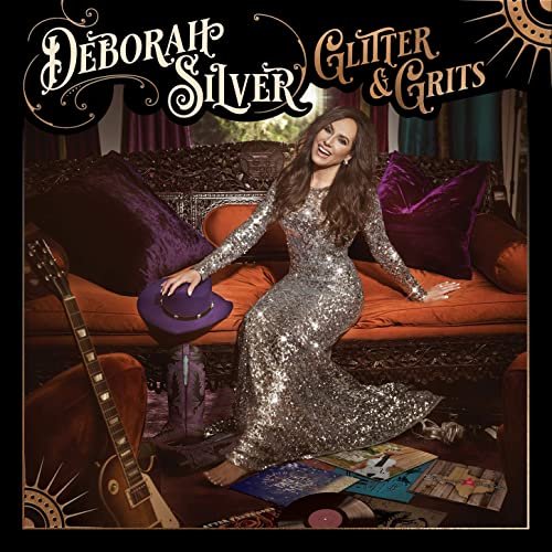 Deborah Silver - Glitter & Grits (2020)