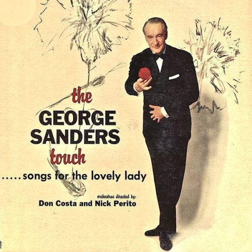 George Sanders - The George Sanders Touch… Songs For The Lovely Lady (Remastered) (2019) [Hi-Res]