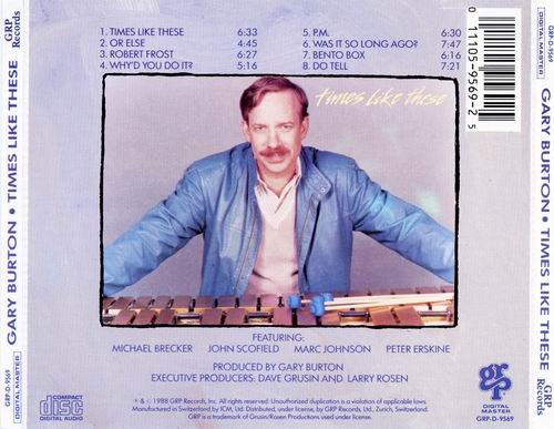 Gary Burton - Times Like These (1988) CD Rip