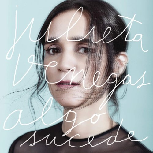 Julieta Venegas - Algo Sucede (2015)