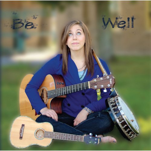 Sara Elizabeth - Be Well (2014)