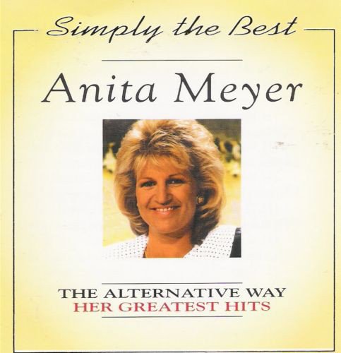 Anita Meyer - The Alternative Way - Her Greatest Hits (1994)