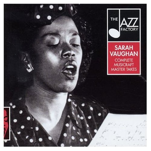 Sarah Vaughan - Complete Musicraft Master Takes (2000) FLAC