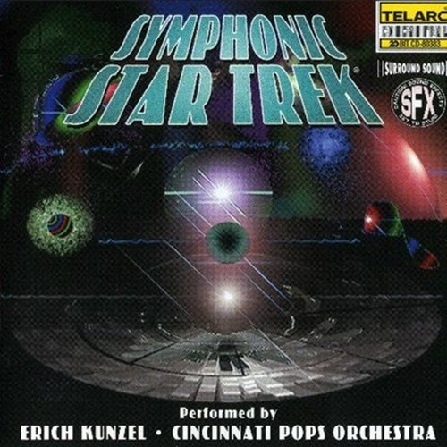 Erich Kunzel, Cincinnati Pops Orchestra - Symphonic Star Trek (1996)