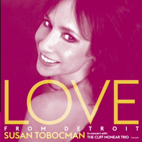 Susan Tobocman - Love from Detroit (2019)