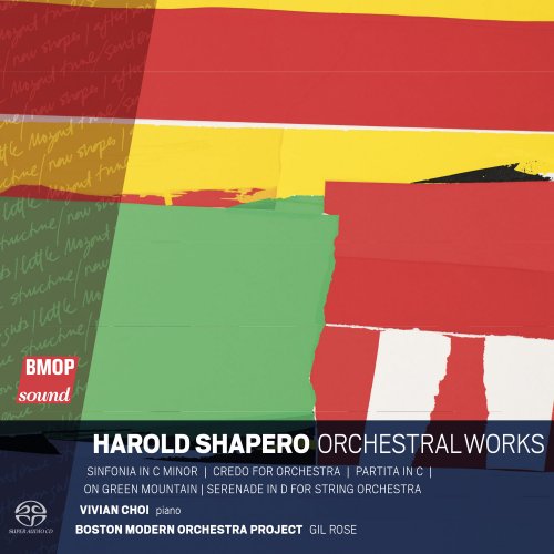 Boston Modern Orchestra Project & Gil Rose - Harold Shapero: Orchestral Works (2020) [Hi-Res]