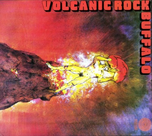 Buffalo - Volcanic Rock (Reissue, Remastered) (1973/2005)