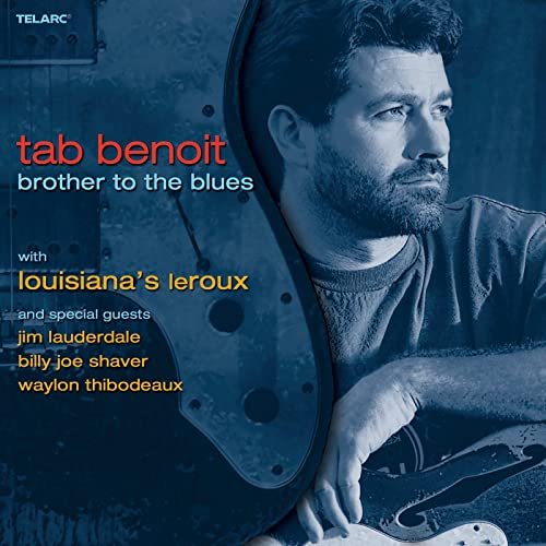 Tab Benoit - Brother To The Blues (2006/2020)