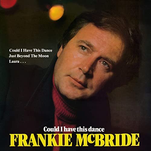 Frankie McBride - Could I Have This Dance (1980/2020)