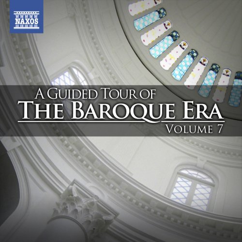 VA - A Guided Tour of the Baroque Era, Vol. 7 (2013)