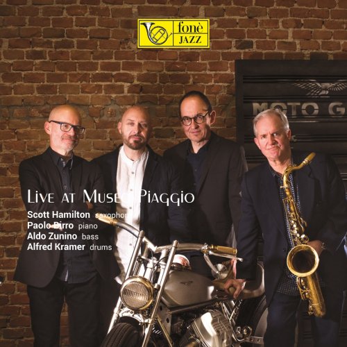 Scott Hamilton, Paolo Birro, Alfred Kramer, Aldo Zunino - Live at Museo Piaggio (2020) [Hi-Res]