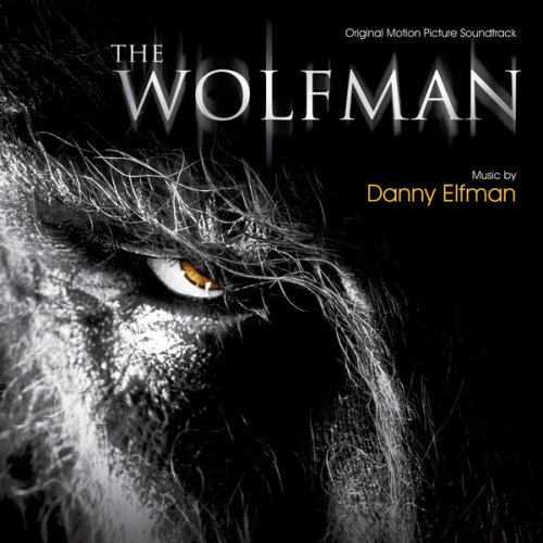 Danny Elfman - The Wolfman (2010)