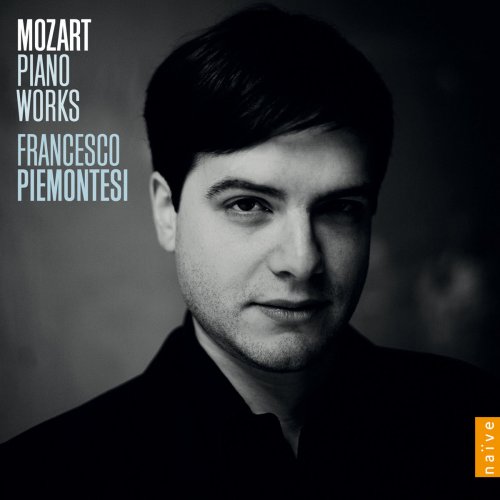 Francesco Piemontesi - Mozart: Piano Works (2014) [Hi-Res]