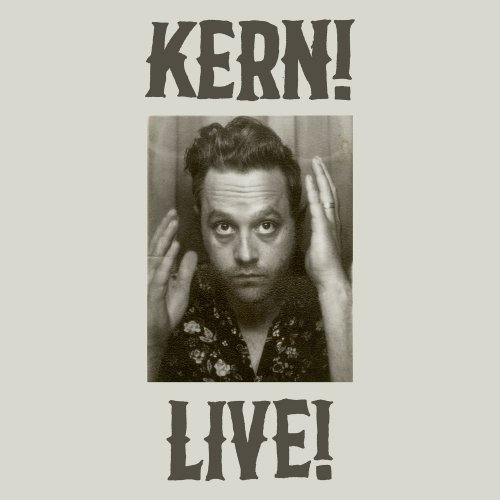 The Kernal - KERN! LIVE! (2019) [Hi-Res]