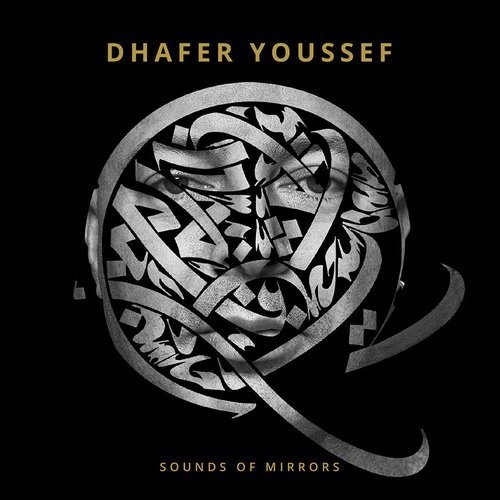 Dhafer Youssef - Sounds of Mirrors (2018) [CDRip]