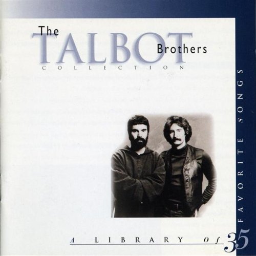 The Talbot Brothers - The Talbot Brothers Collection (A Library Of 35 Favorite Songs) (1995)