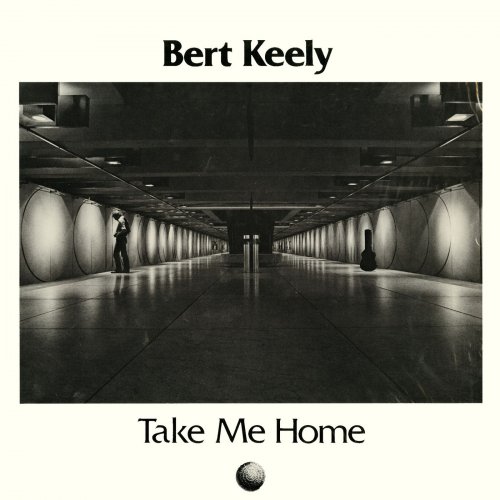 Bert Keely - Take Me Home (1979)