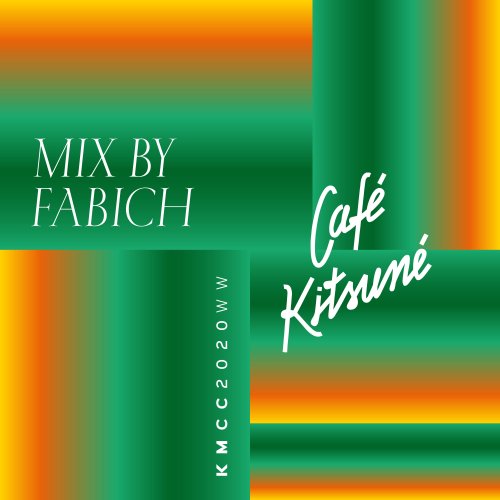 Fabich - Café Kitsuné Mixed by Fabich (2020) [Hi-Res]