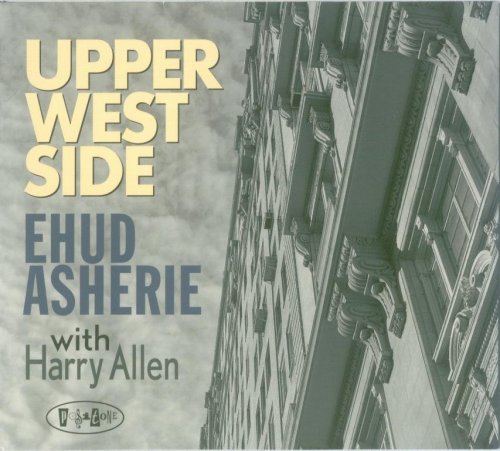 Ehud Asherie With Harry Allen - Upper West Side (2012) FLAC