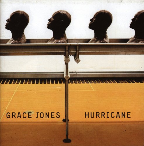 Grace Jones - Hurricane (2008)