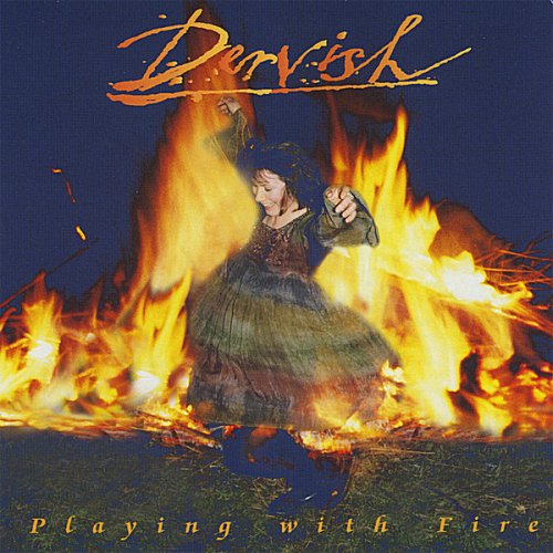 Dervish - Playing With Fire (1995)