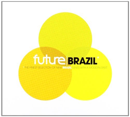 Various Artists - Future Brazil (2009)