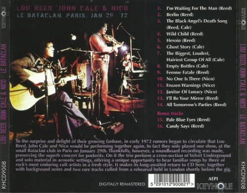 Lou Reed, John Cale & Nico - Le Bataclan, Paris, Jan 29. '72 (Remastered) (1972/2013)