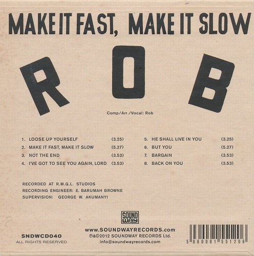 Rob - Make It Fast, Make It Slow (1977, reissue 2012)