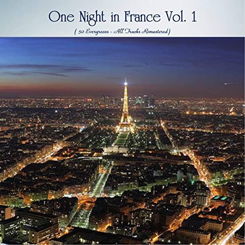 VA - One Night in France Vol. 1 (50 Evergreens - All Tracks Remastered) (2020)