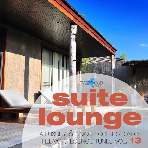 Suite Lounge 13 - A Collection of Relaxing Lounge Tunes (2015)