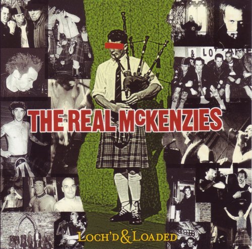 The Real McKenzies - Loch'd & Loaded (2001)