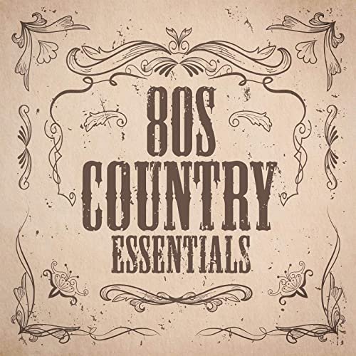 VA - 80s Country Essentials (2020)