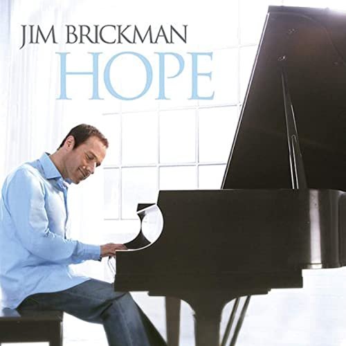 Jim Brickman - Hope (Deluxe) (2007/2020)