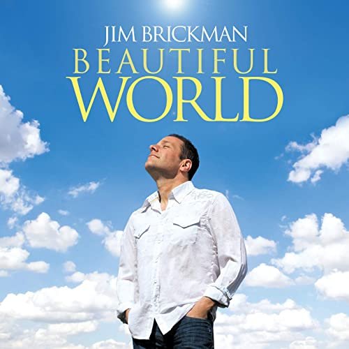 Jim Brickman - Beautiful World (Deluxe) (2009/2020)