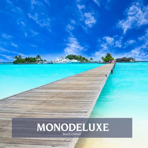Monodeluxe - Beach Chillout (2015)