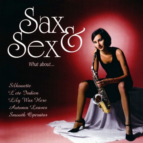 The Smooth Ballroom Band - Sax & Sex (What about...) (2003)
