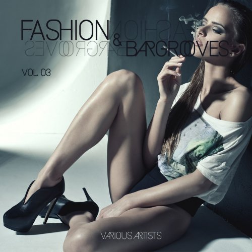 Fashion & Bargrooves, Vol. 3 (2015)