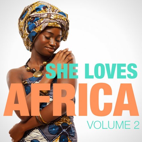 She Loves Africa, Vol. 2  (2015)