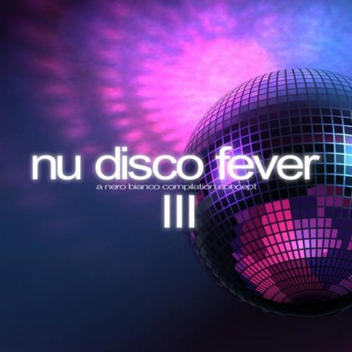 Nu Disco Fever, Vol. 3 (2015)