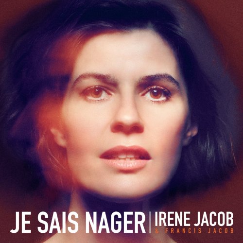 Irène Jacob - Je sais nager (2011)