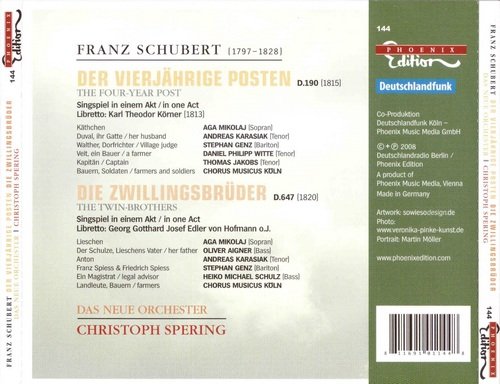 Chorus Musicus Köln, Das Neue Orchester, Christoph Spering - Schubert: Der Vierjährige Posten, Die Zwillingsbrüder (2008)