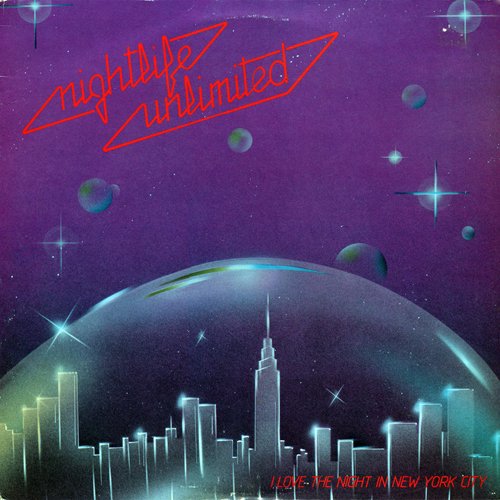 Nightlife Unlimited ‎- I Love The Night In New York City (1983) LP
