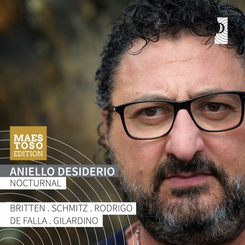 Aniello Desiderio - Nocturnal (Works by Britten, de Falla, Rodrigo, Schmitz, Gilardino) (2017) [Hi-Res]