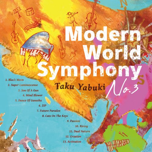 Taku Yabuki - Modern World Symphony No​.​ 3​ (2020)