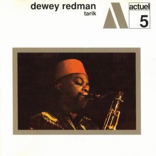 Dewey Redman - Tarik (1969) CD Rip