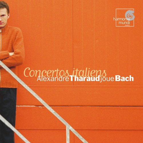 Alexandre Tharaud - J.S. Bach: Concertos italiens (2005)