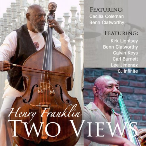 Henry Franklin - Two Views (2015) flac